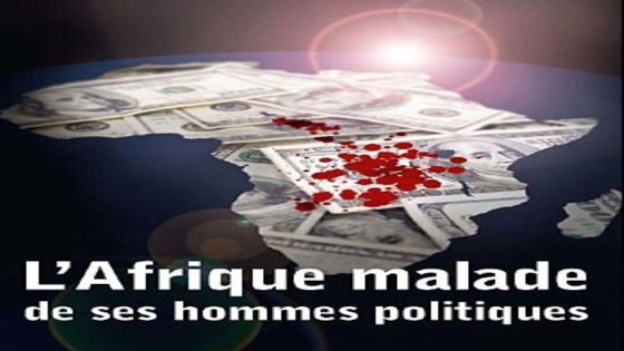 L’Afrique malade des Africains